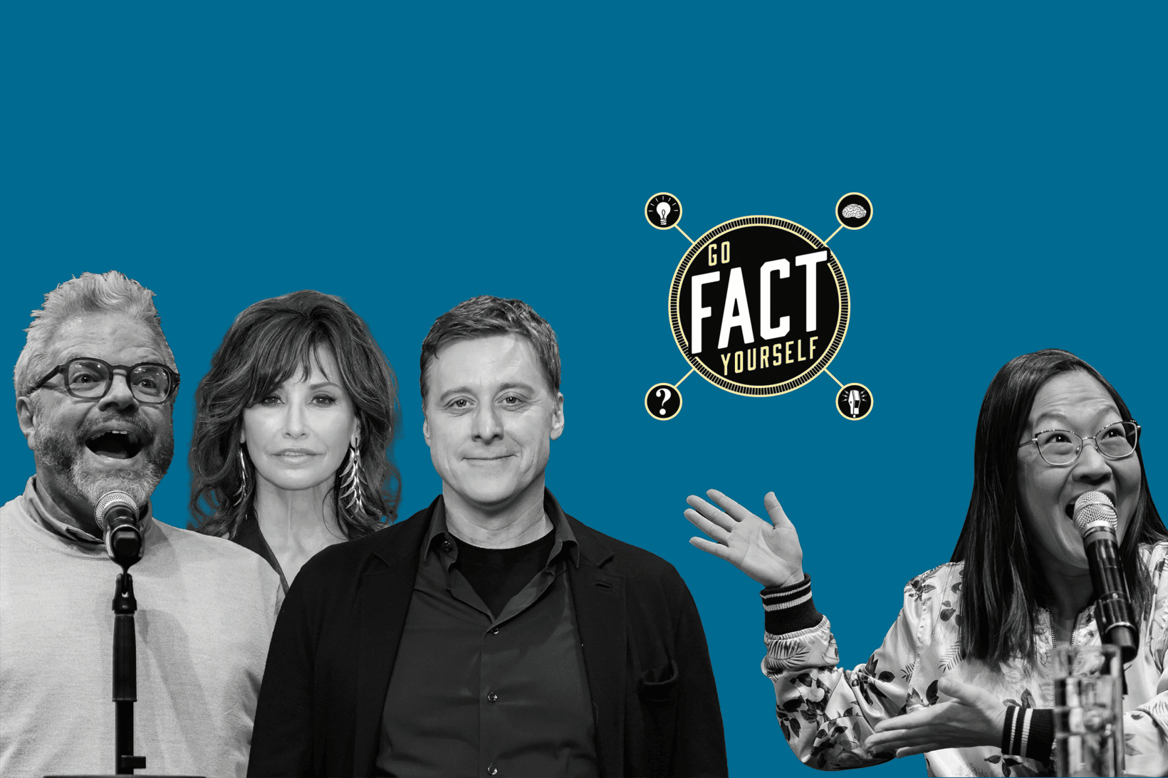 Promotional graphic for a live Go Fact Yourself podcast event featuring black-and-white portraits of hosts J. Keith van Straaten and Helen Hong alongside guests Gina Gershon and Alan Tudyk, with the Go Fact Yourself logo centered on a teal background.